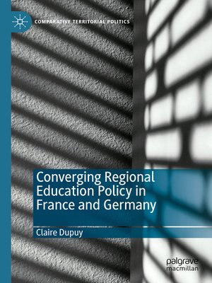cover image of Converging Regional Education Policy in France and Germany